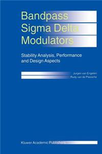 Bandpass SIGMA Delta Modulators