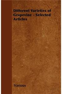 Different Varieties of Grapevine - Selected Articles