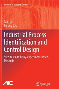 Industrial Process Identification and Control Design