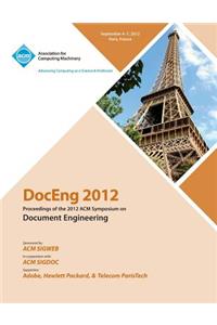 DocEng 2012 Proceedings of the 2012 ACM Symposium on Document Engineering