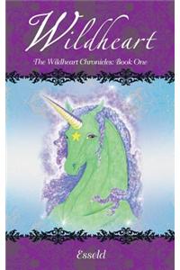 Wildheart: The Wildheart Chronicles: Book One
