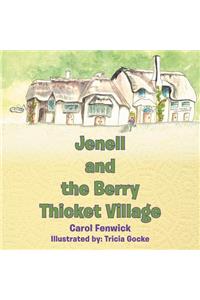 Jenell and the Berry Thicket Village