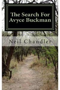 The Search For Avyce Buckman