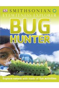 Eyewitness Explorer: Bug Hunter