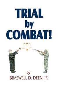Trial by Combat