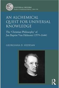 An Alchemical Quest for Universal Knowledge