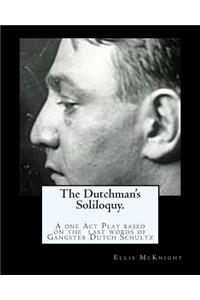 Dutchman's Soliloquy.