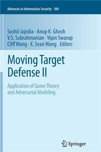 Moving Target Defense II