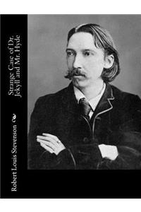 Strange Case of Dr. Jekyll and Mr. Hyde