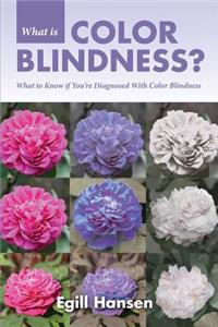 What is Color Blindness?