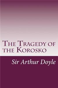 Tragedy of the Korosko
