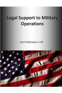 Legal Support to Military Operations