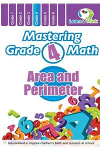 Mastering Grade 4 Math - Area and Perimeter