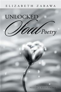 Unlocked Soul Poetry