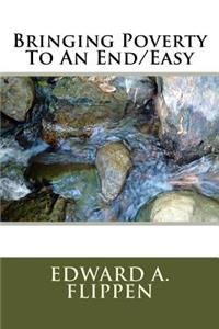 Bringing Poverty To An End/Easy