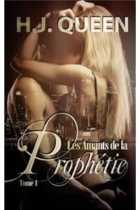 Les Amants de la Prophétie - Tome 1 [livre érotique - paranormal]