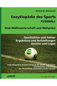 Enzyklopädie des Sports - Fussball - Klub-Weltmeisterschaft und Weltpokal