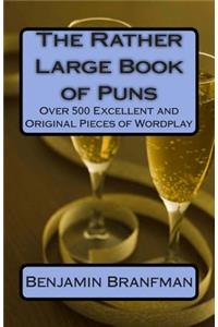 Rather Large Book of Puns