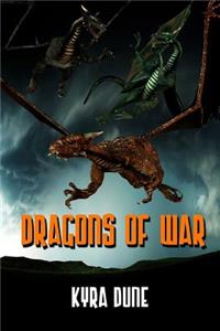 Dragons of War: Book Three of the Firebrand Trilogy