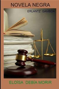 Eloísa Debía Morir