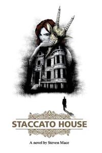 Staccato House