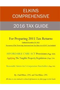Elkins 2016 Comprehensive Tax Guide