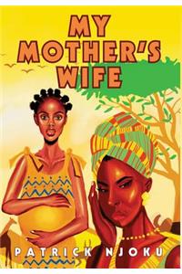 My Mother's Wife
