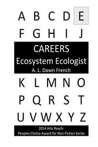 Careers: Ecosystem Ecologist