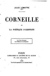 Corneille et La poétique d'Aristote