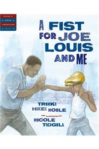 Fist for Joe Louis and Me