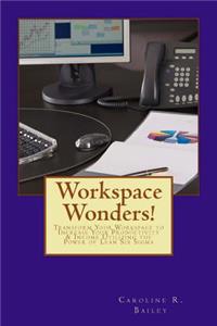Workspace Wonders!