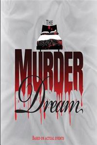 Murder Dream