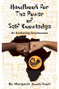 A Handbook for The Power of Self Knowledge -