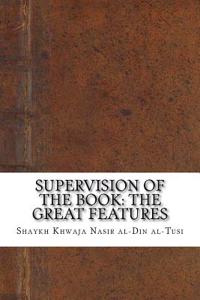 Supervision of the Book: The Great Features