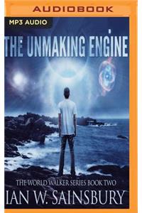 Unmaking Engine