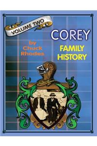 Corey Family History Vol. Two
