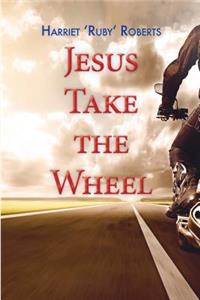 Jesus take the wheel