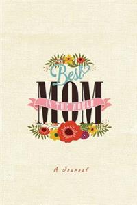 Best Mom in the World