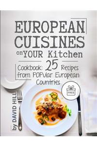 European cuisines on your kitchen. Cookbook
