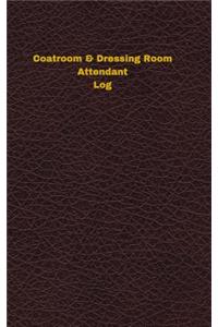 Coatroom & Dressing Room Attendant Log