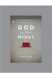 God in Our Midst