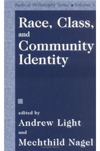 Race, Class and Community Identity
