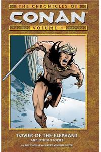 Chronicles of Conan Volume 1: Tower of the Elephant and Other Stories