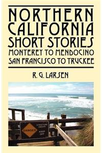 Northern California Short Stories