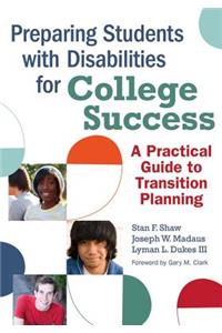 Preparing Students with Disabilities for College Success