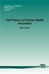 Theory of Social Health Insurance