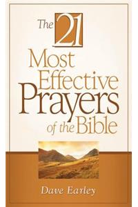 The 21 Most Effective Prayers of the Bible