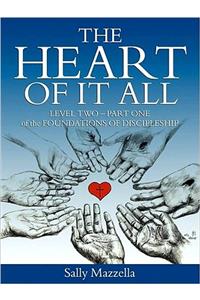 Heart of It All