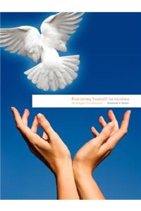 Positioning Yourself for Increase