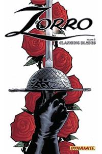 Zorro Year One Volume 2: Clashing Blades